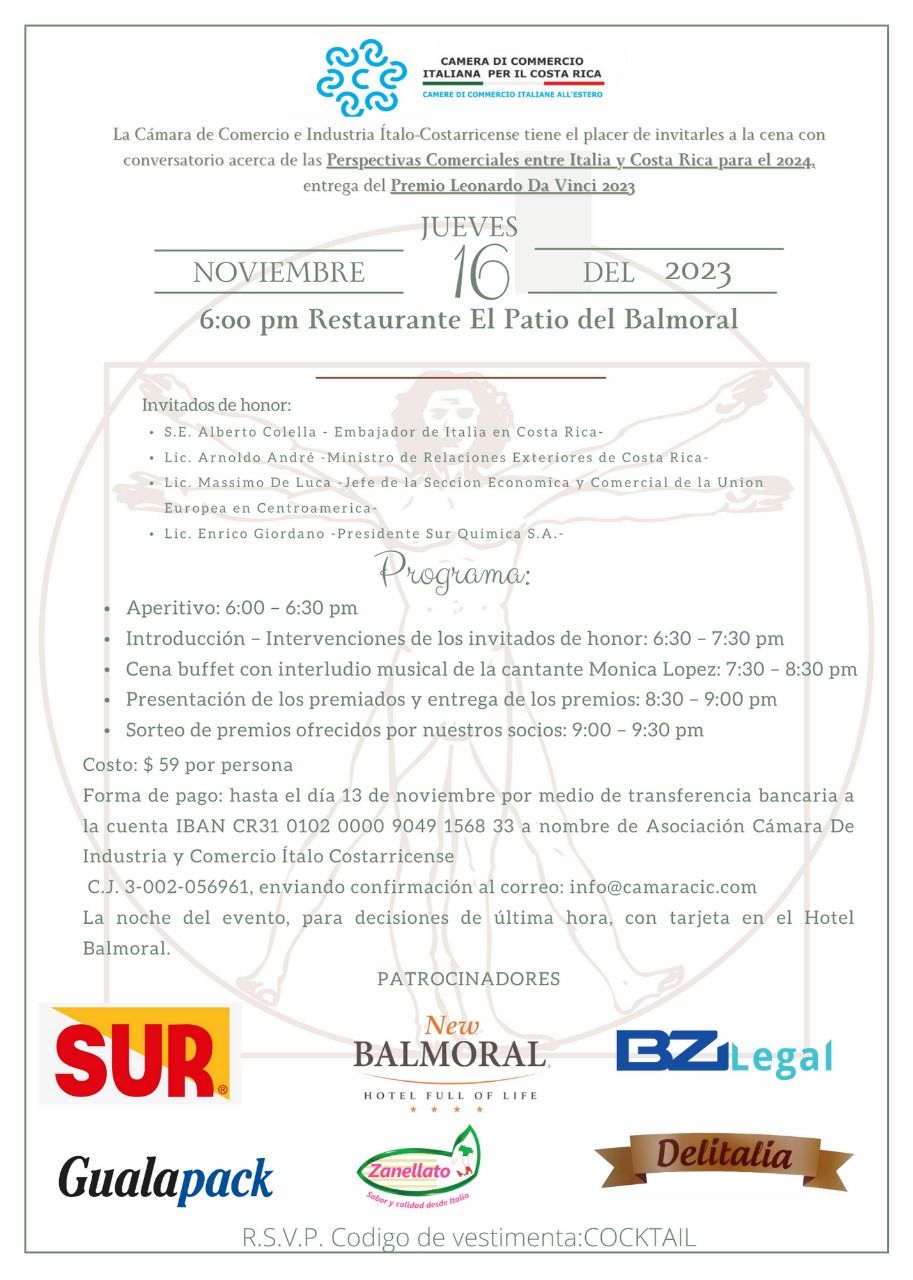 Programa Program BLUE ZONE LEGAL AT THE 2023 LEONARDO DA VINCI AWARDS CEREMONY: HOSTED BY THE ITALIAN-COSTA RICAN CHAMBER OF COMMERCE Programa Program BLUE ZONE LEGAL AT THE 2023 LEONARDO DA VINCI AWARDS CEREMONY: HOSTED BY THE ITALIAN-COSTA RICAN CHAMBER OF COMMERCE