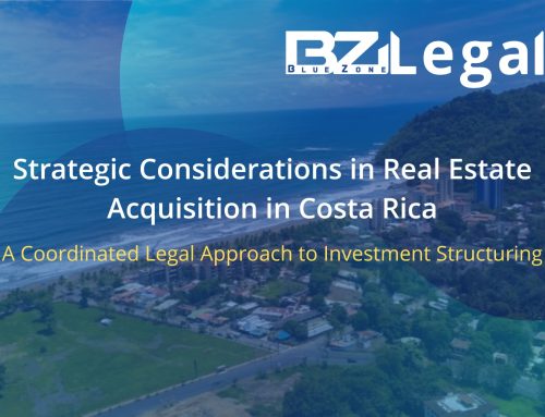 Strategic Considerations in Real Estate Acquisition in Costa Rica