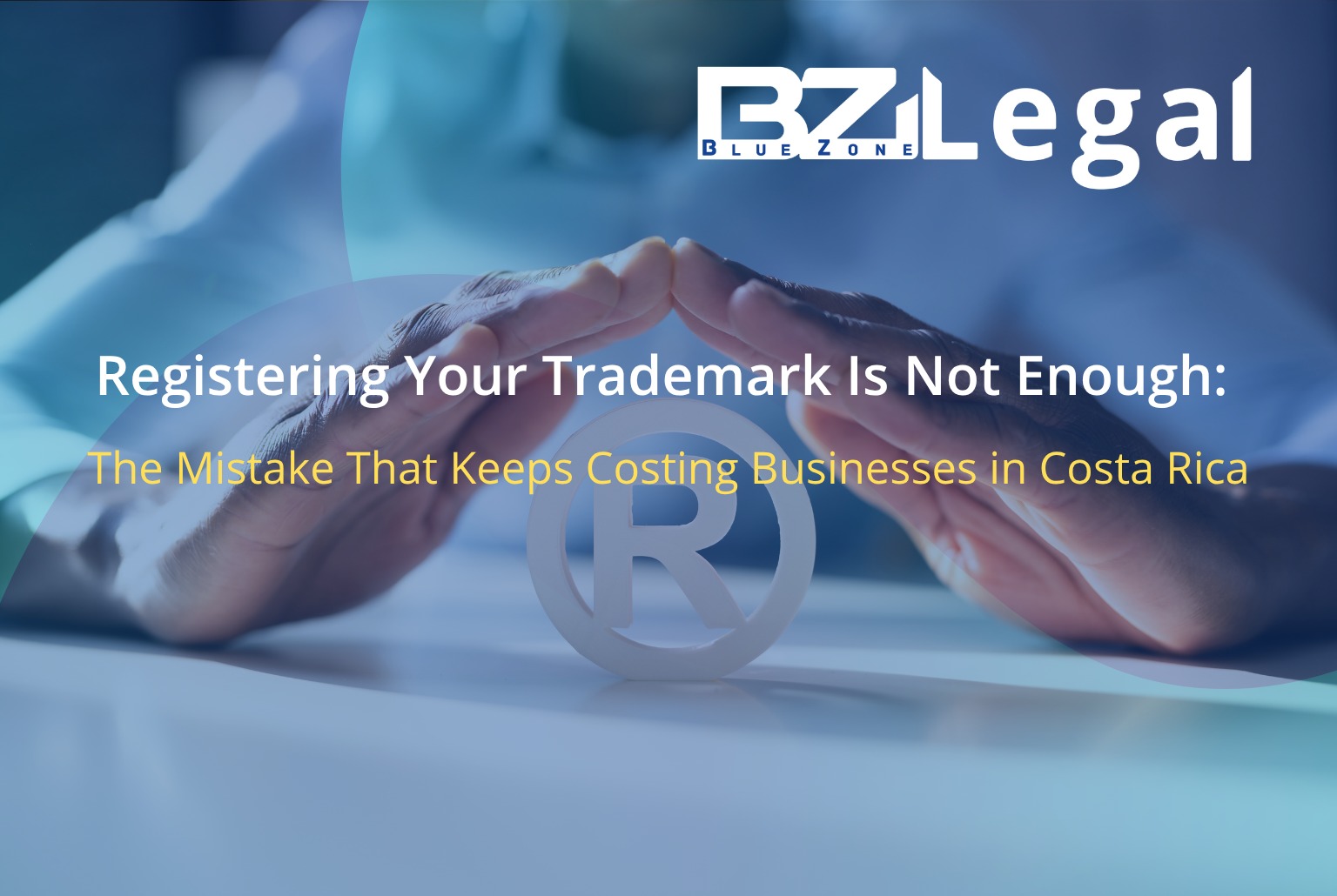 rademark protection in Costa Rica for businesses and brands